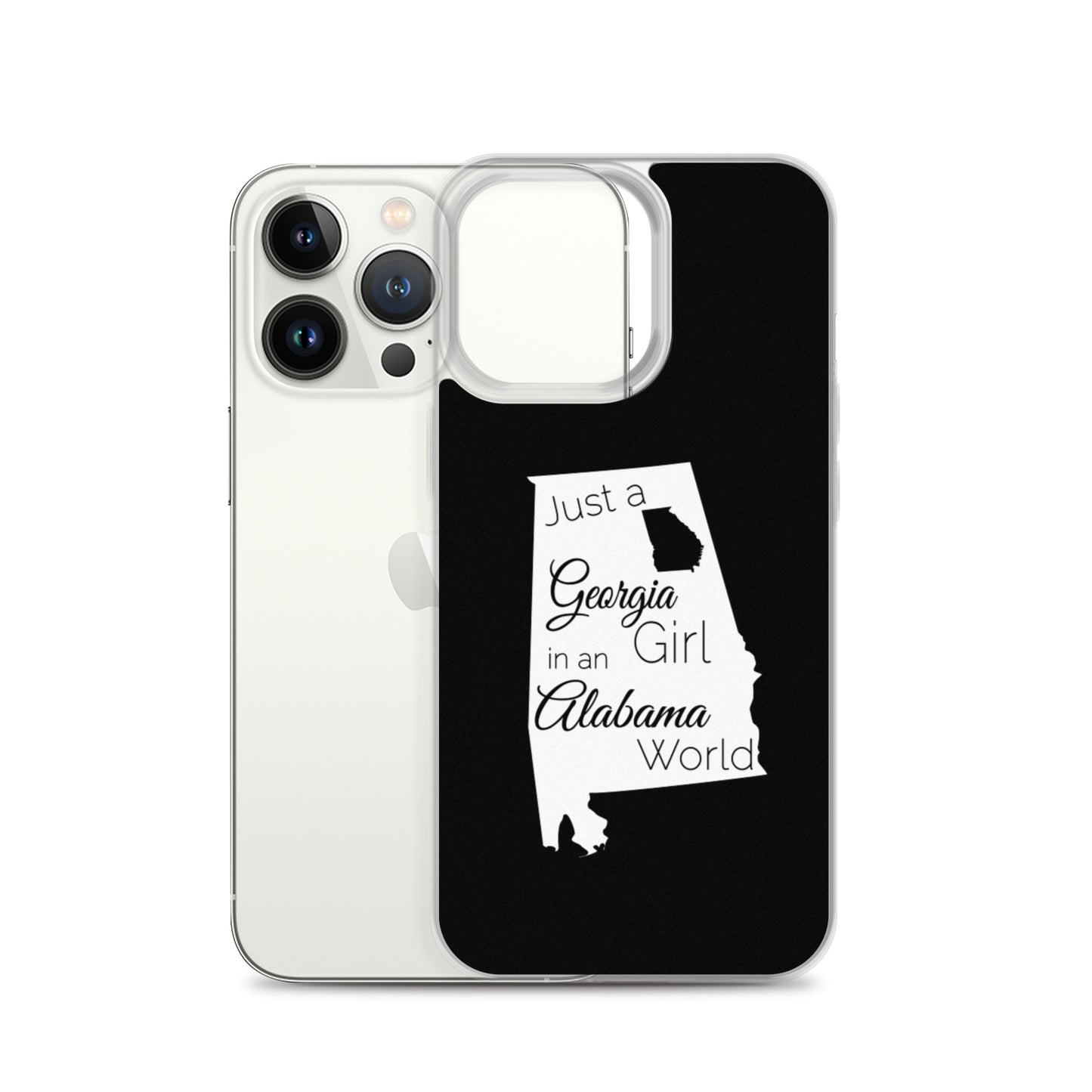 Just a Georgia Girl in an Alabama World iPhone Case