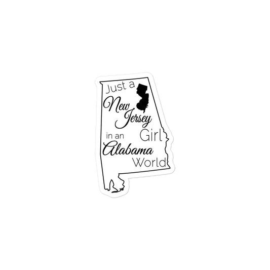 Just a New Jersey Girl in an Alabama World  Bubble-free stickers