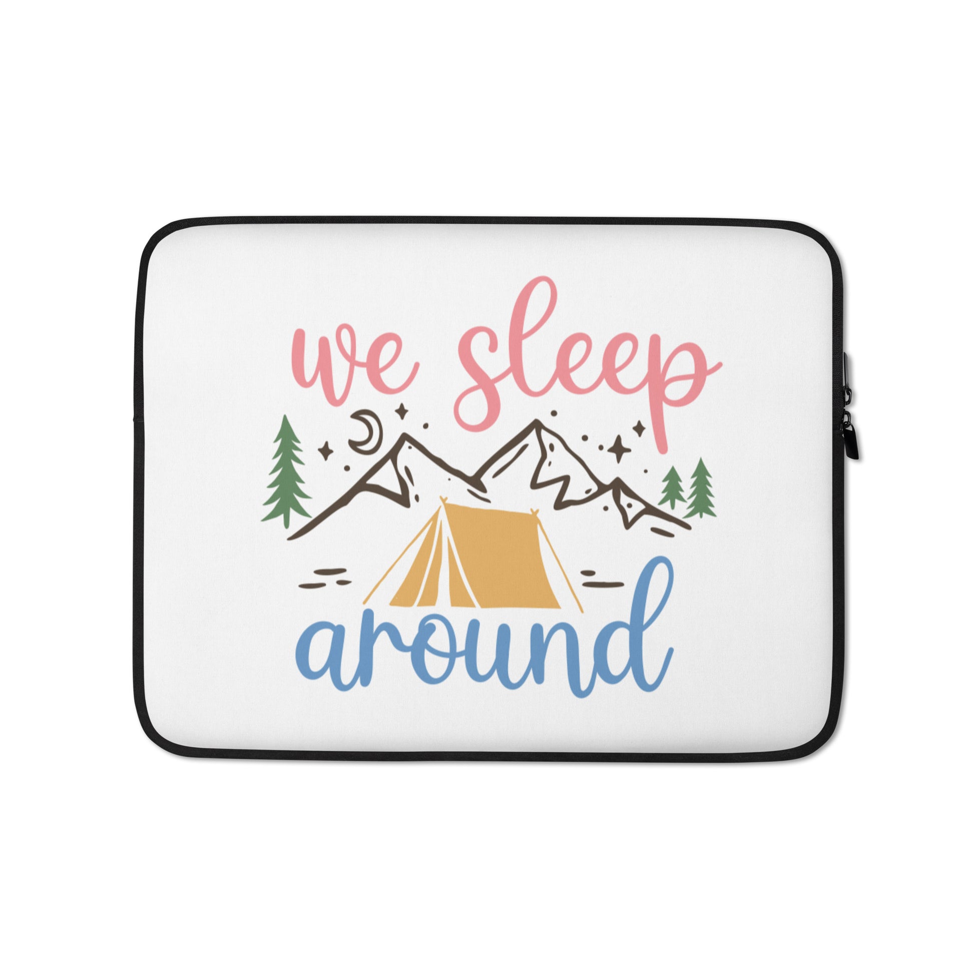 We Sleep Around Laptop Sleeve