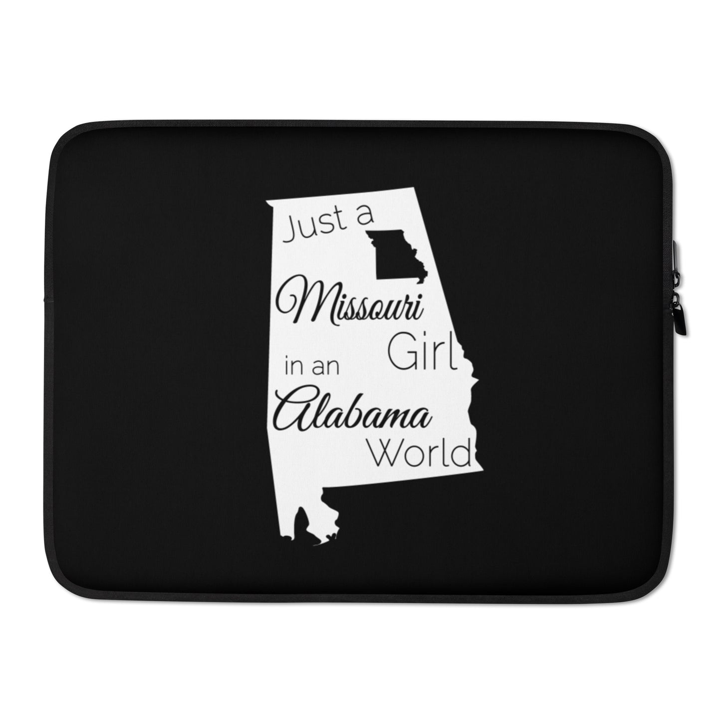 Just a Missouri Girl in an Alabama World Laptop Sleeve