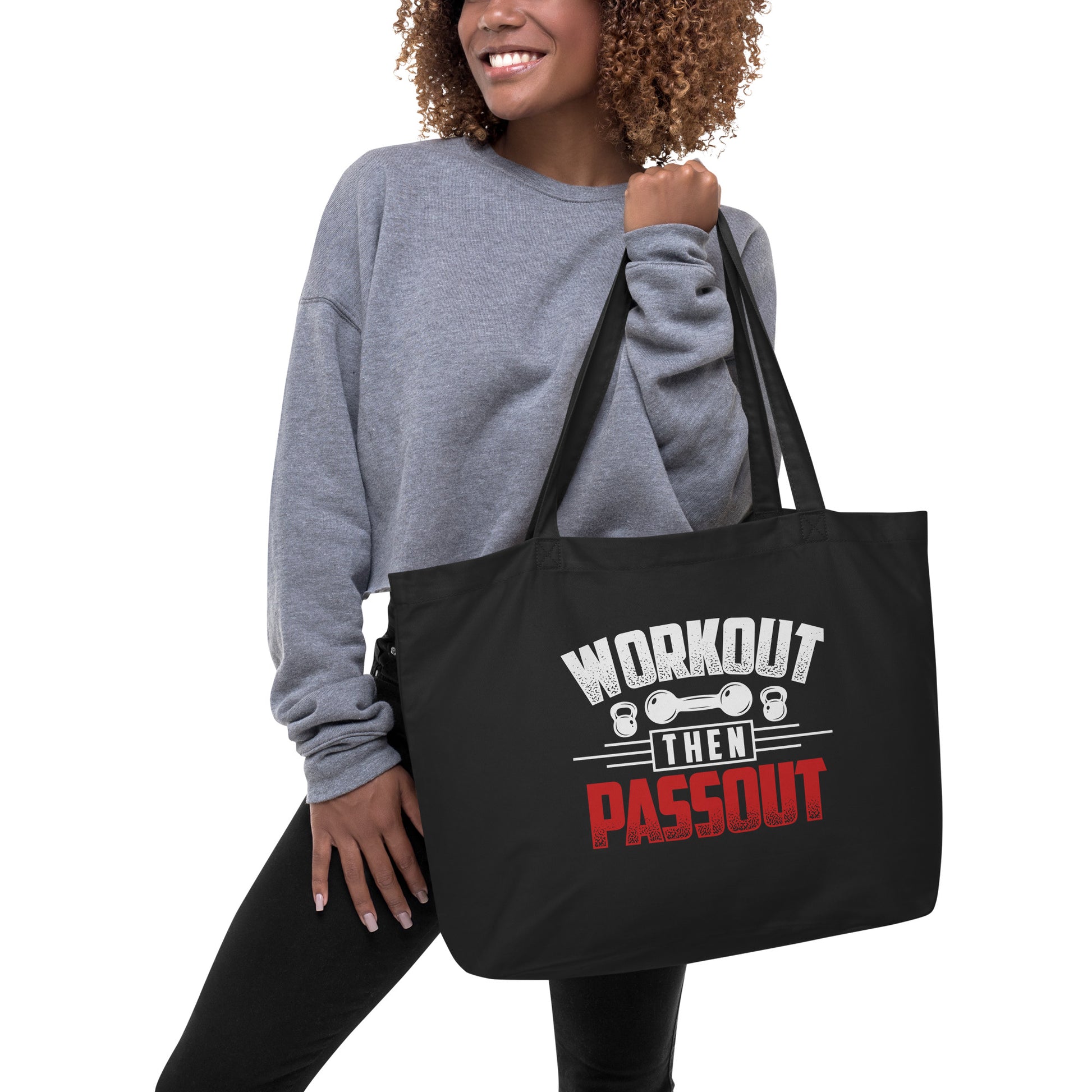Workout Then Passout Large organic tote bag