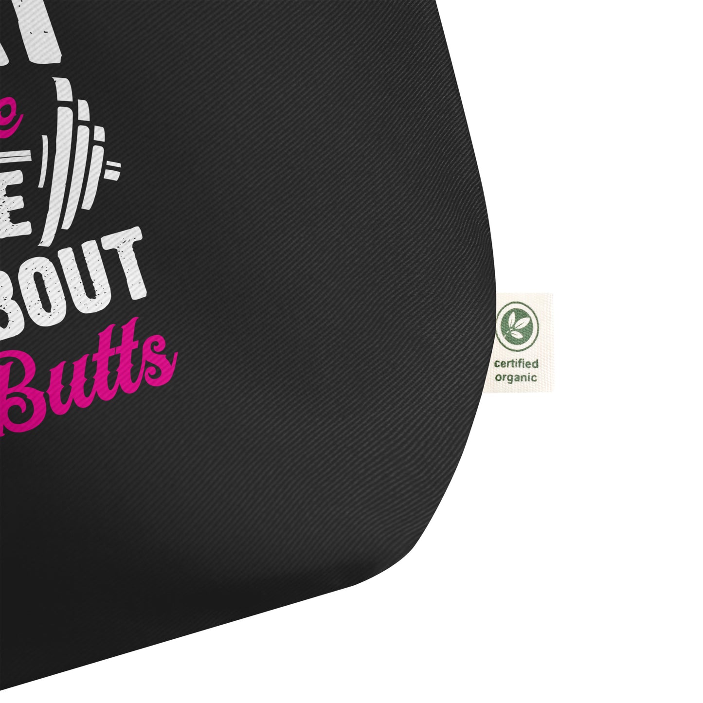 Squat Because No One Raps About Little Butts Large organic tote bag