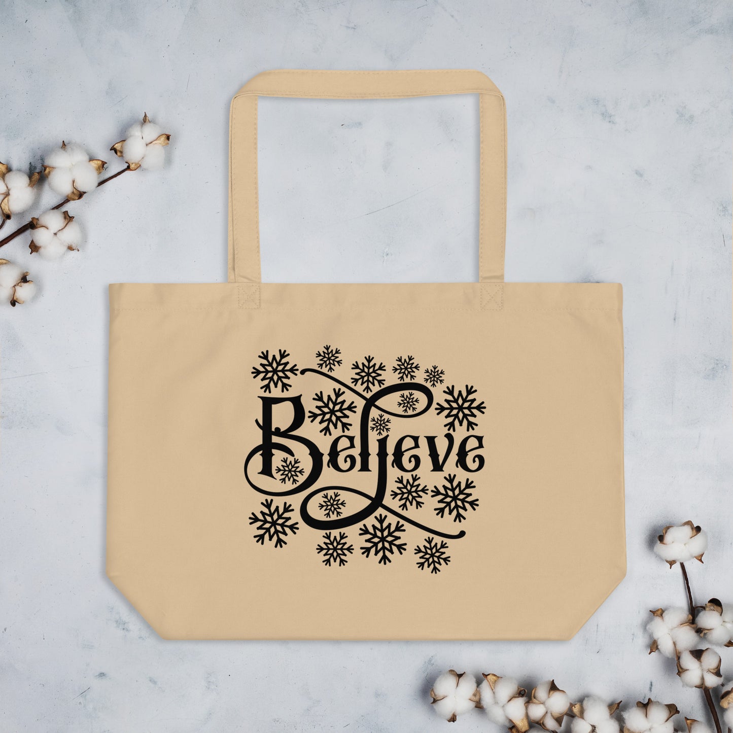 Believe Large organic tote bag