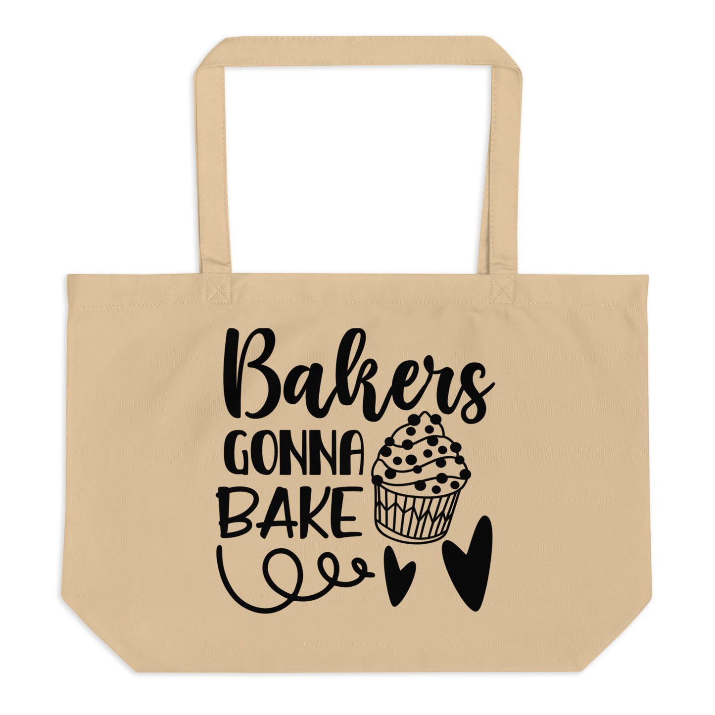 Bakers Gonna Bake Large organic tote bag