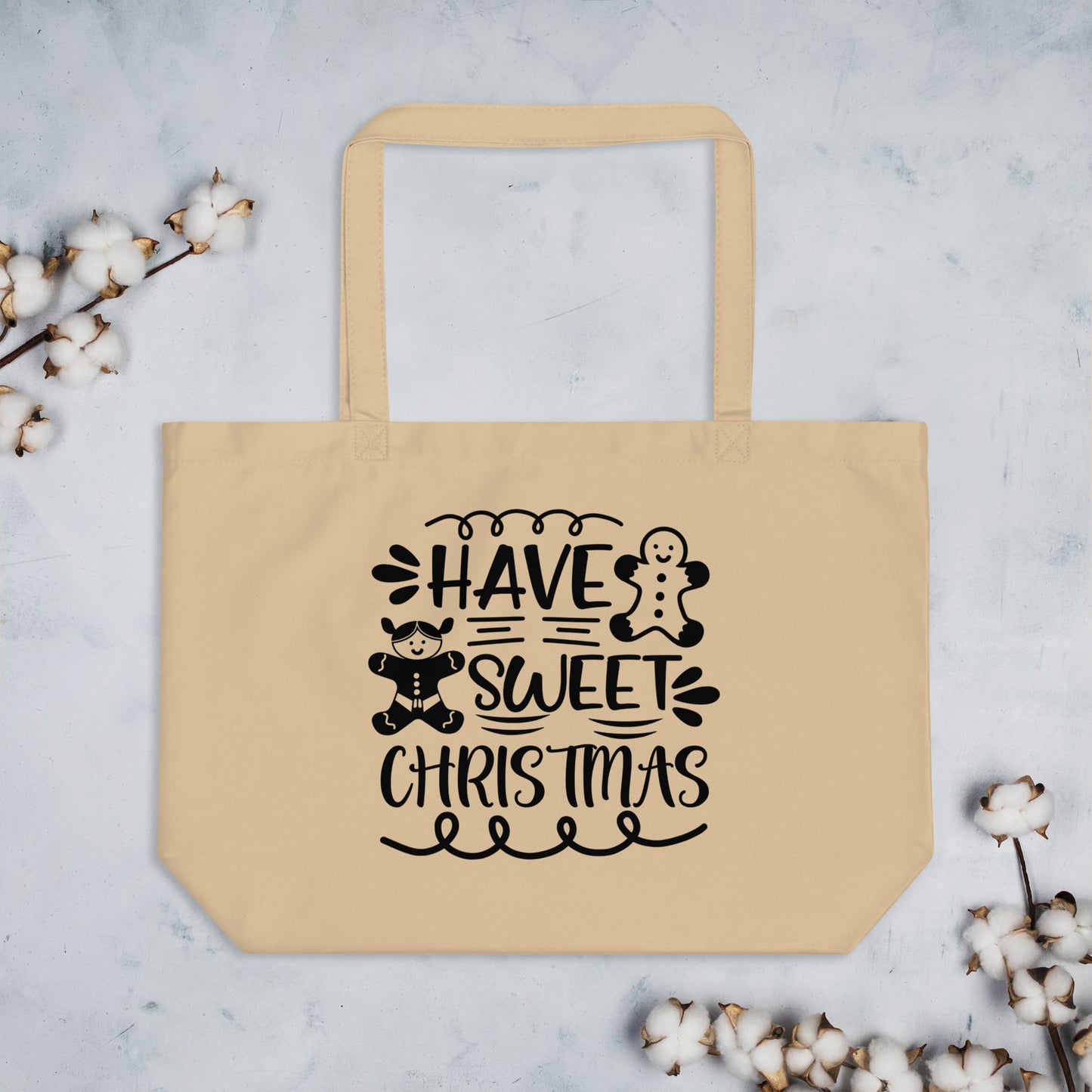 Have Sweet Christmas Tote Bag - Holiday
