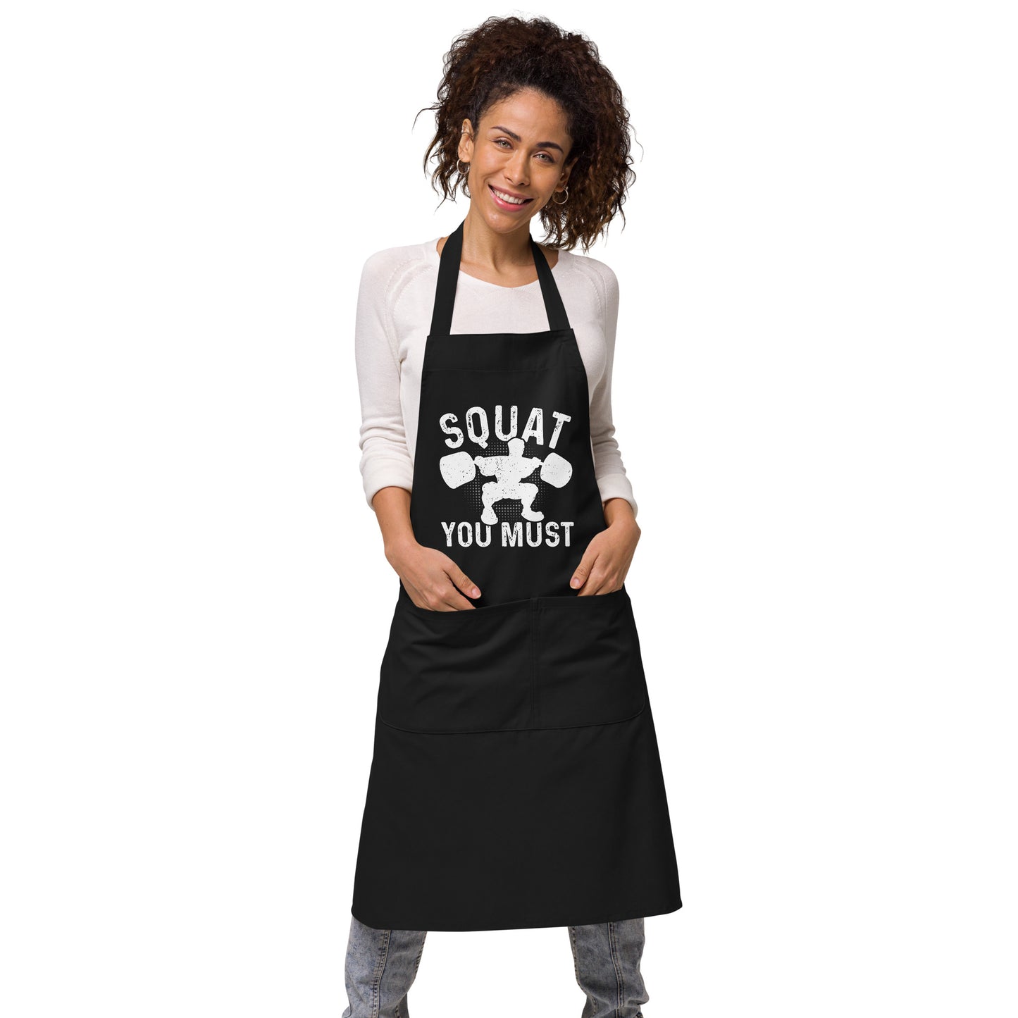 Squat You Must Organic cotton apron