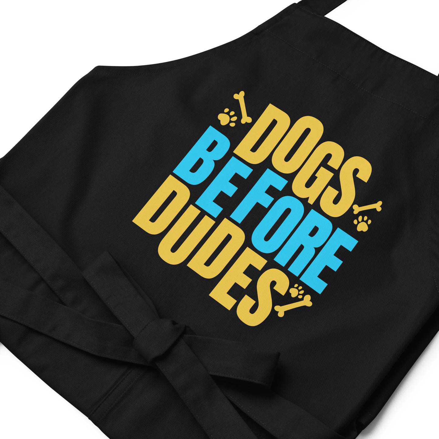 Dogs Before Dudes Organic cotton apron