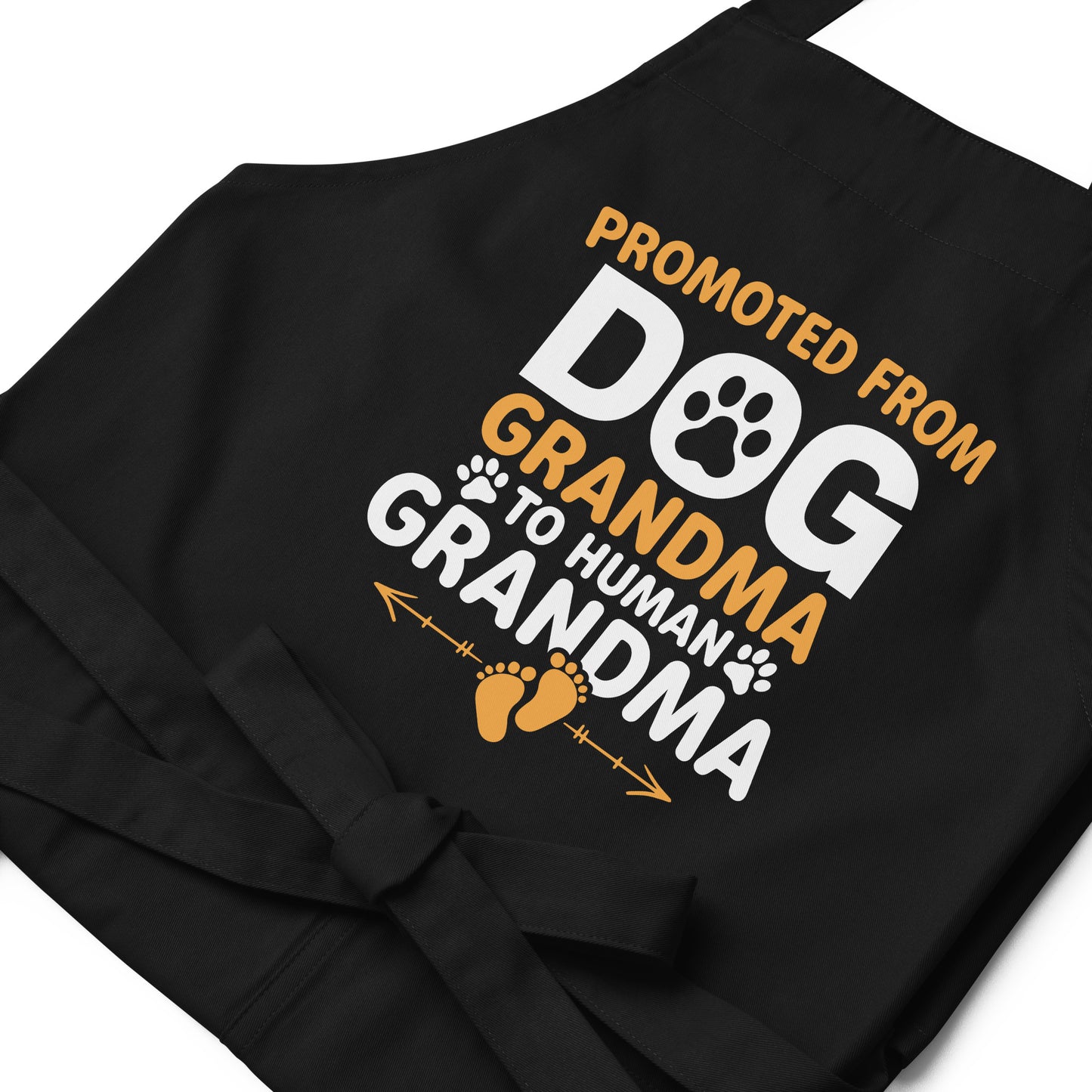 Promoted from Dog Grandma to Human Grandma Organic cotton apron