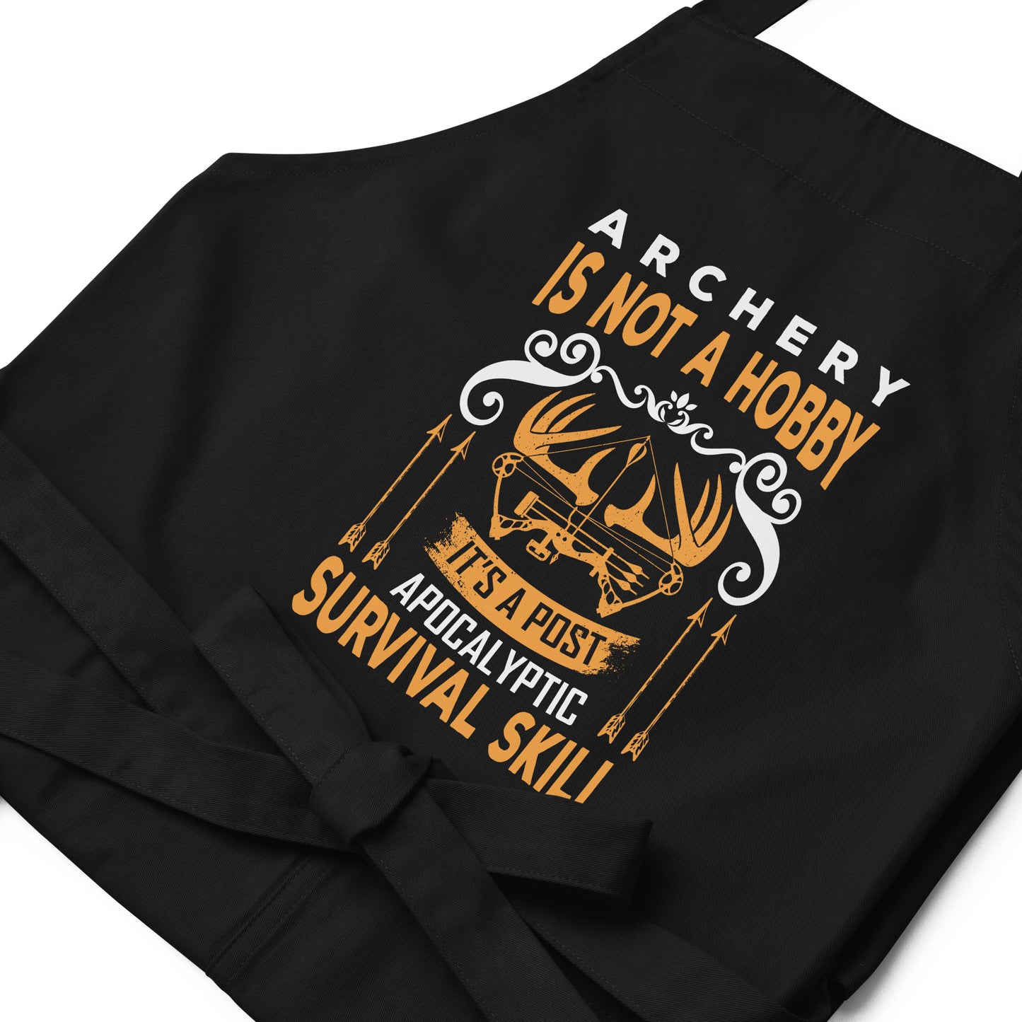 Archery is Not a Hobby Organic cotton apron