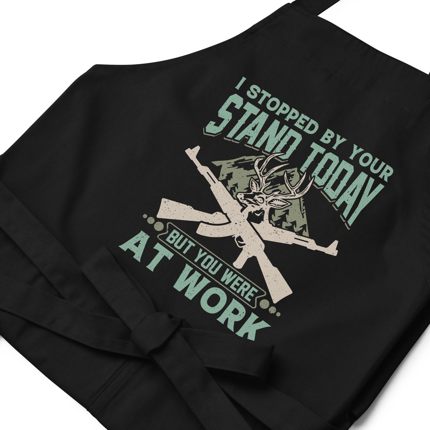 I Stopped by Your Stand Today Organic cotton apron