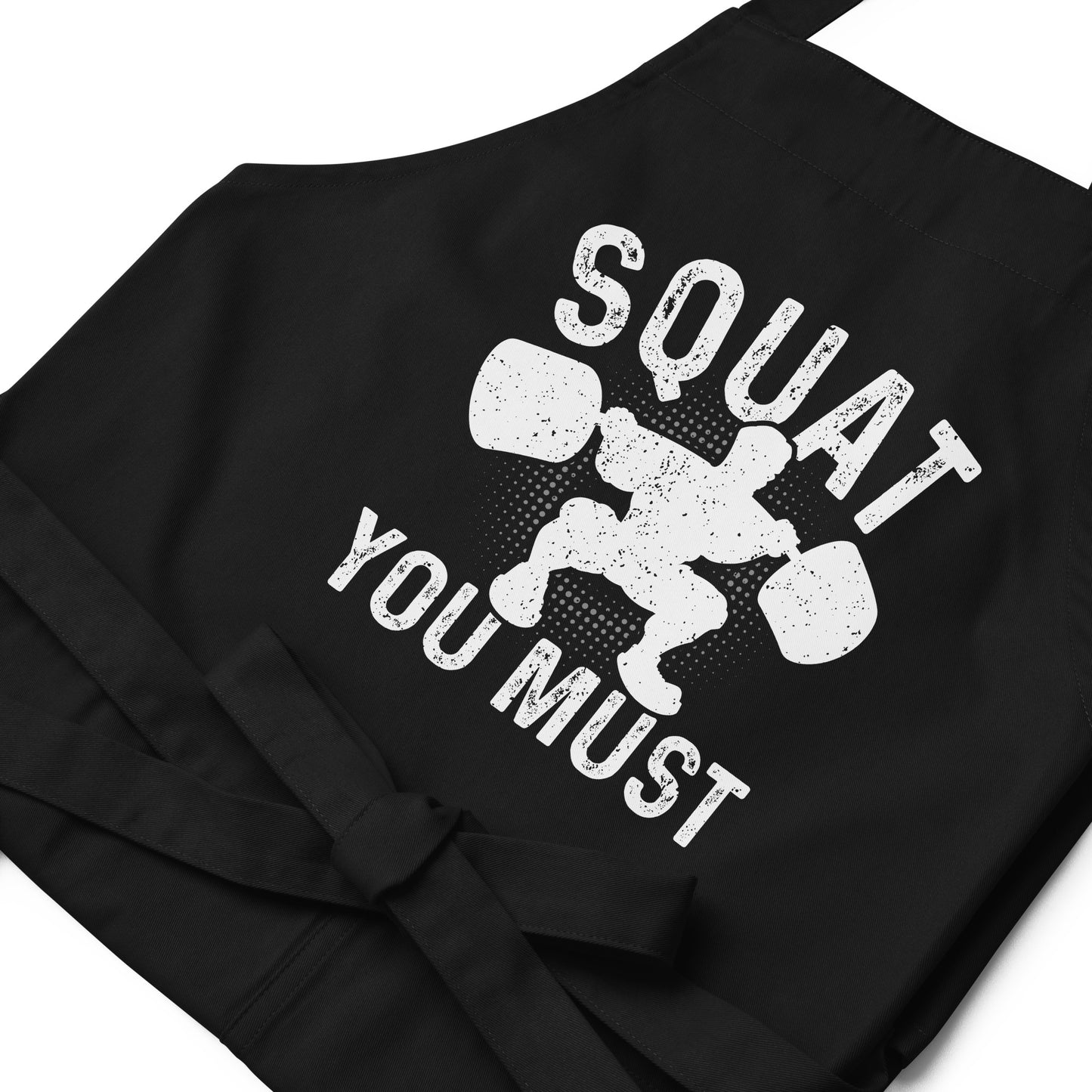 Squat You Must Organic cotton apron