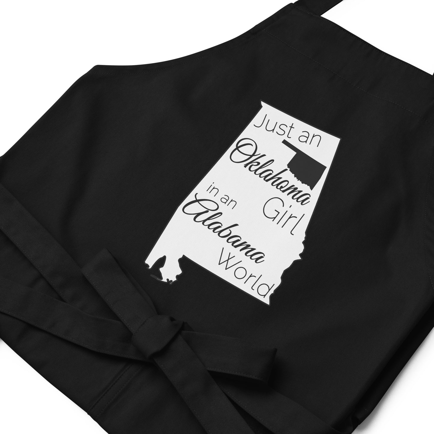 Just an Oklahoma Girl in an Alabama World Organic cotton apron