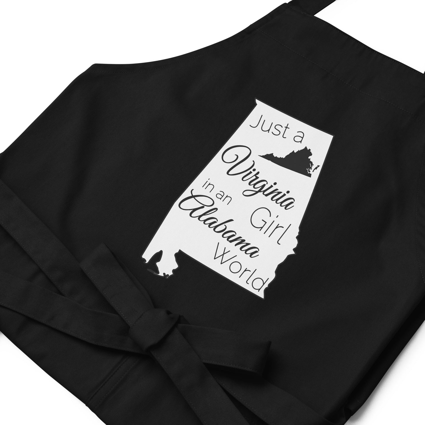 Just a Virginia Girl in an Alabama World Organic cotton apron