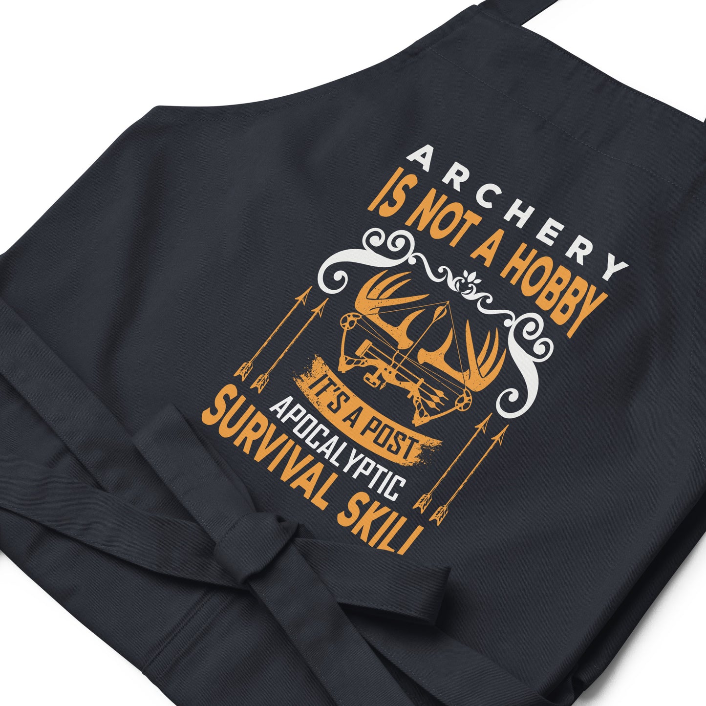 Archery is Not a Hobby Organic cotton apron