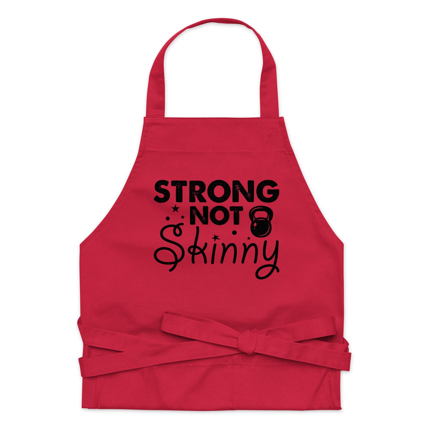 Strong Not Skinny Organic cotton apron