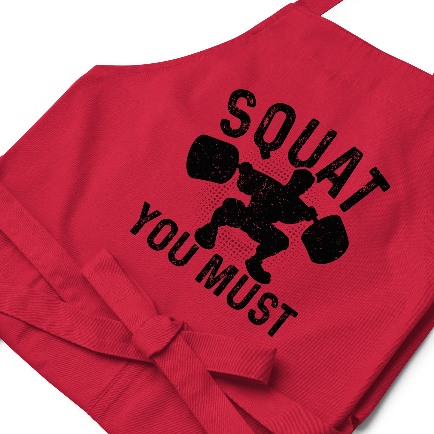Squat You Must Organic cotton apron