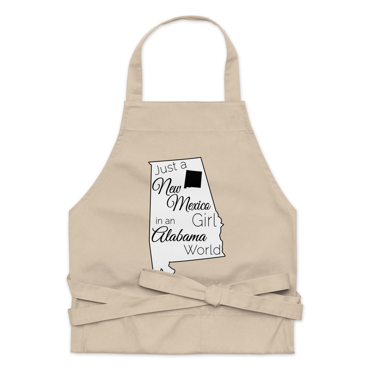 Just a New Mexico Girl in an Alabama World Organic cotton apron
