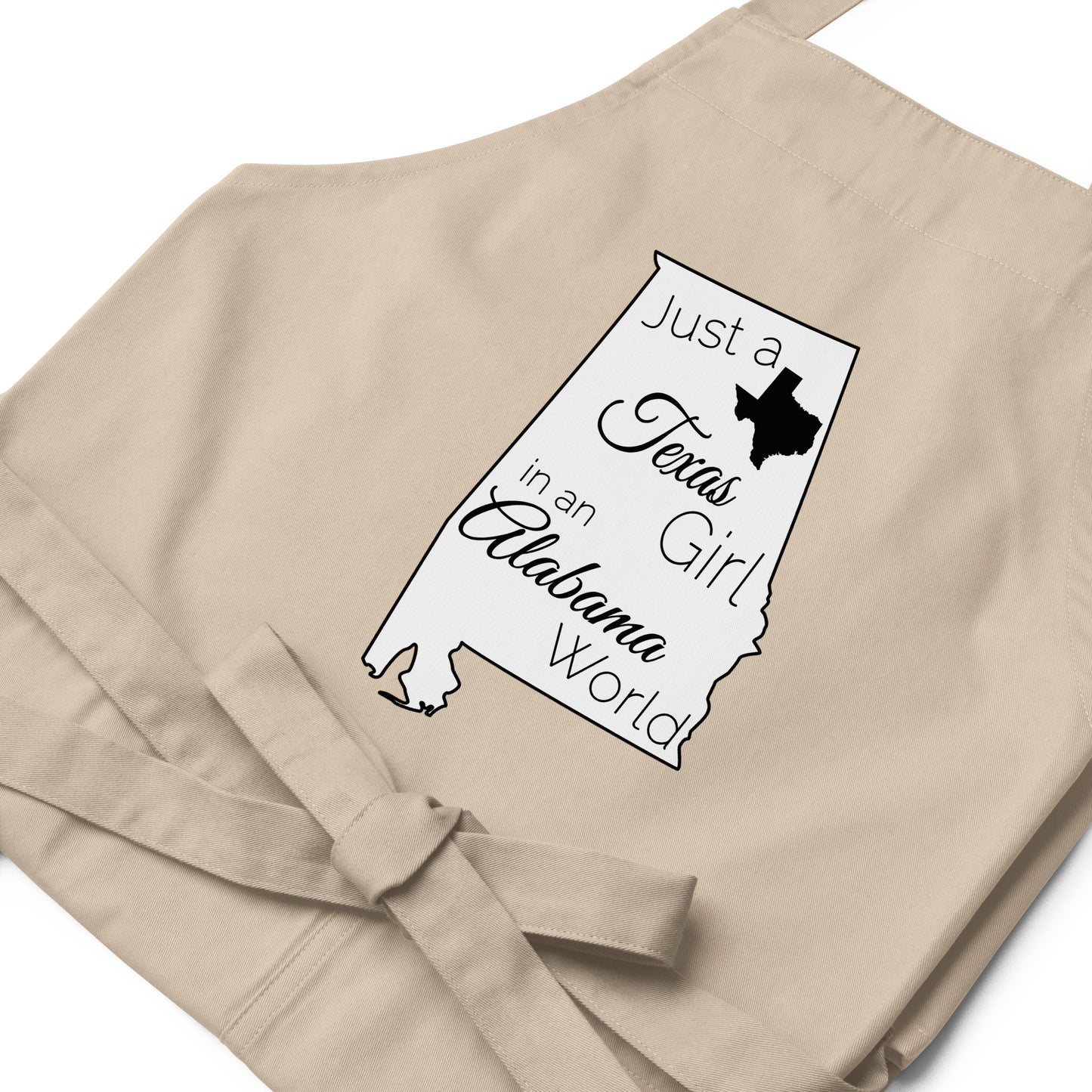 Just a Texas Girl in an Alabama World Organic cotton apron