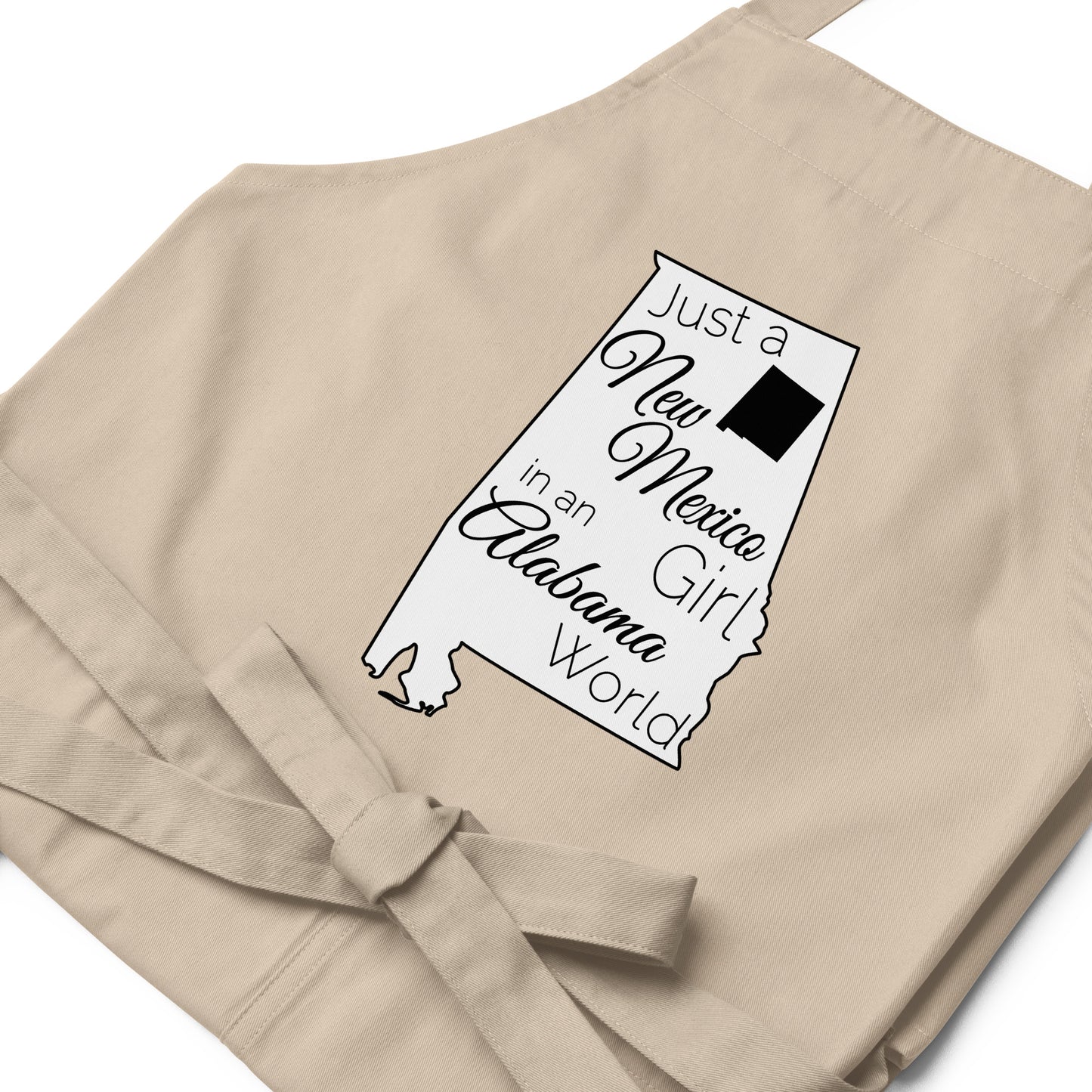 Just a New Mexico Girl in an Alabama World Organic cotton apron