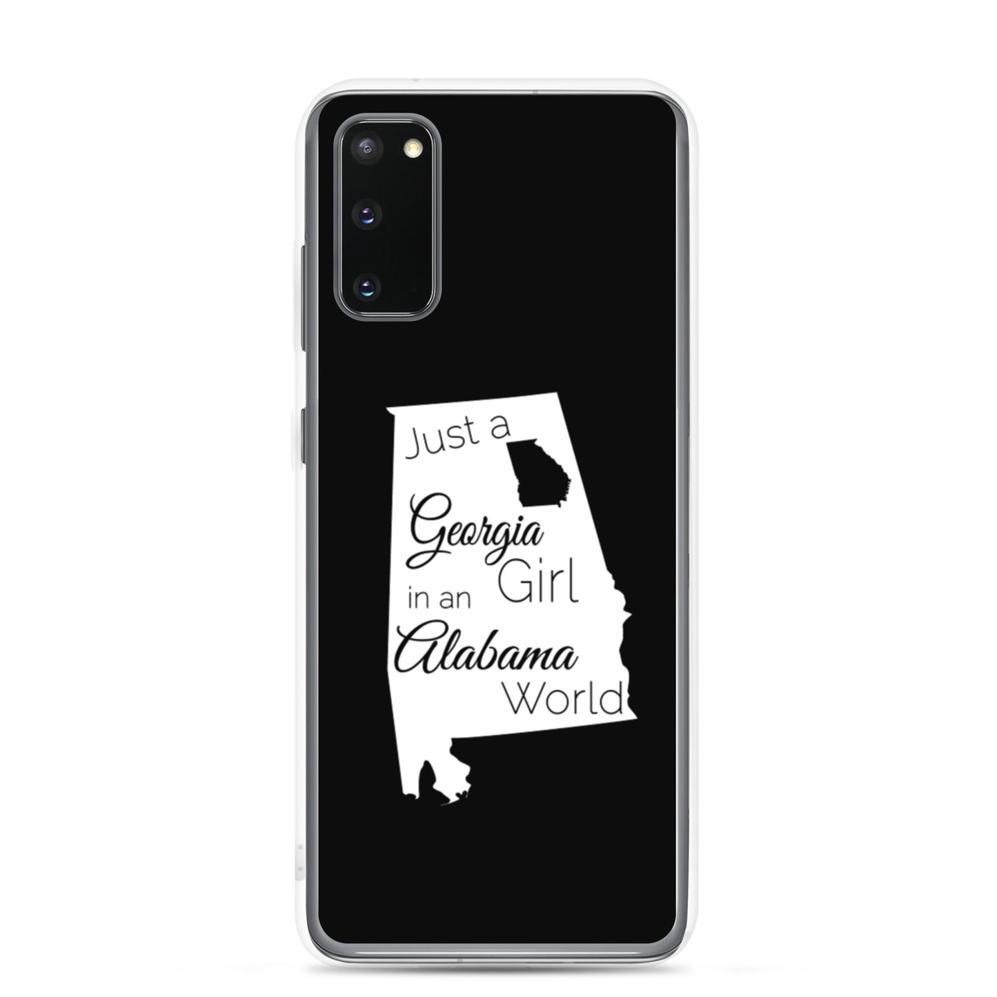 Just a Georgia Girl in an Alabama World Samsung Case