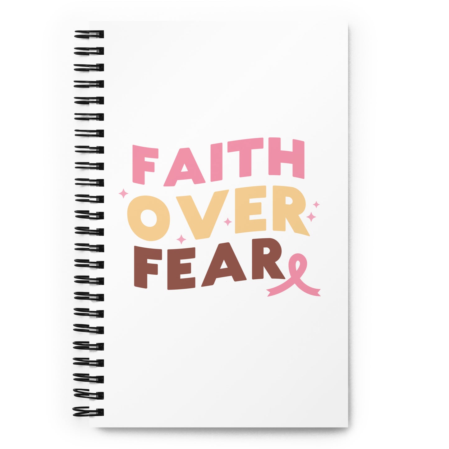 Faith Over Fear Spiral notebook