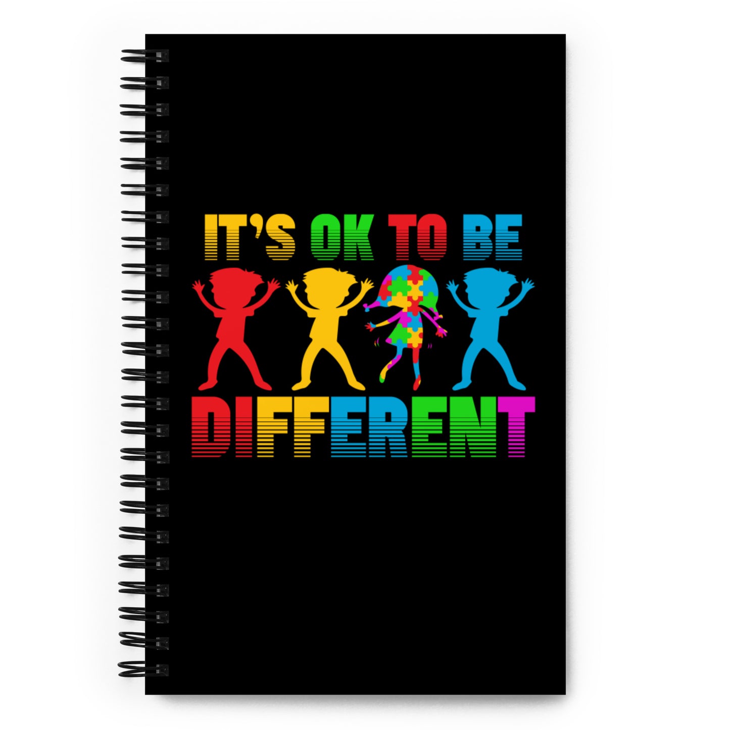 It's Ok to be Different Spiral notebook