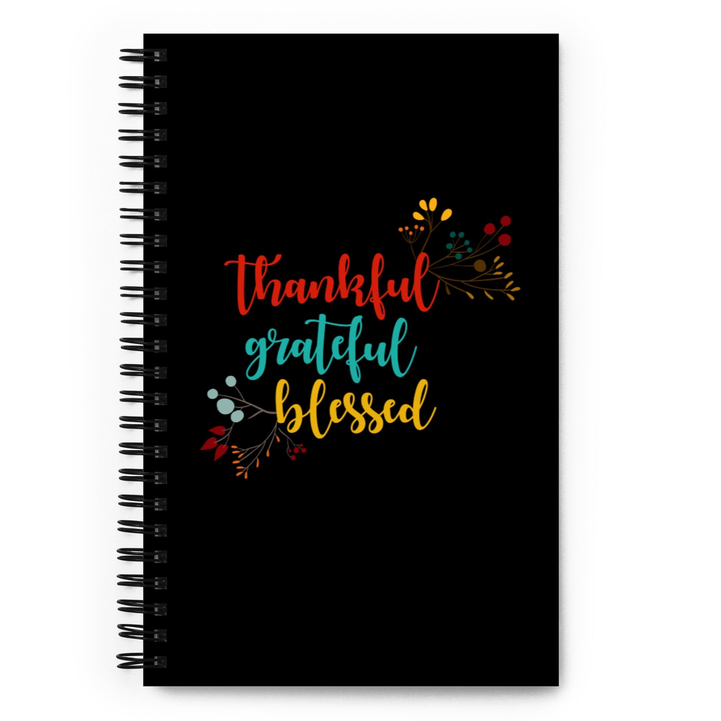 Thankful Grateful Blessed Spiral notebook