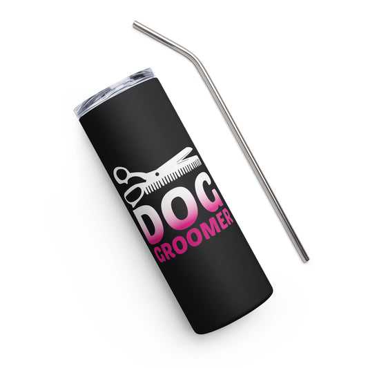 Dog Groomer Stainless steel tumbler