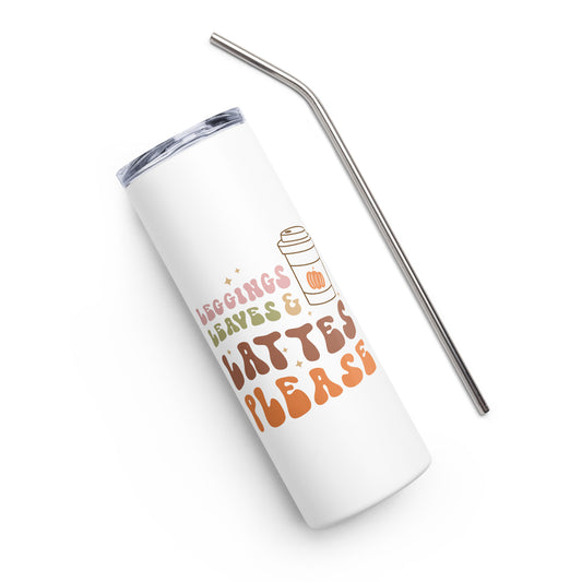 Leggings Leaves Lattes Please Stainless steel tumbler