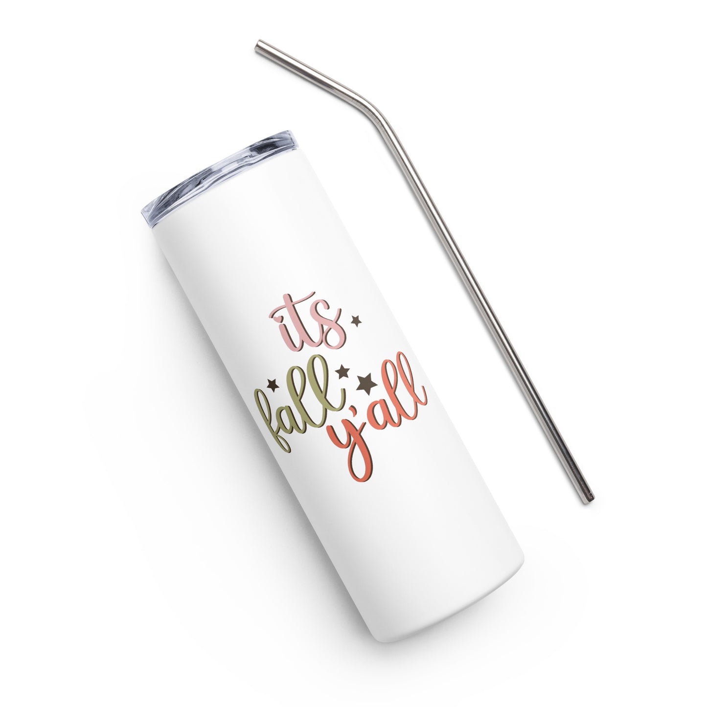 It's Fall Ya'll Stainless steel tumbler