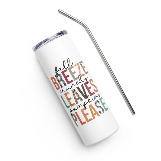 Fall Breeze Crunchy Leaves Pumpkin Please Stainless steel tumbler