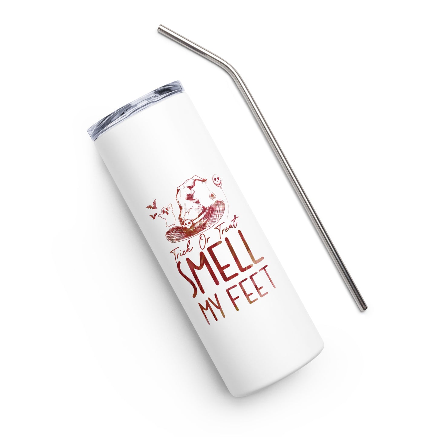 Trick or Treat Smell My Feet Stainless steel tumbler