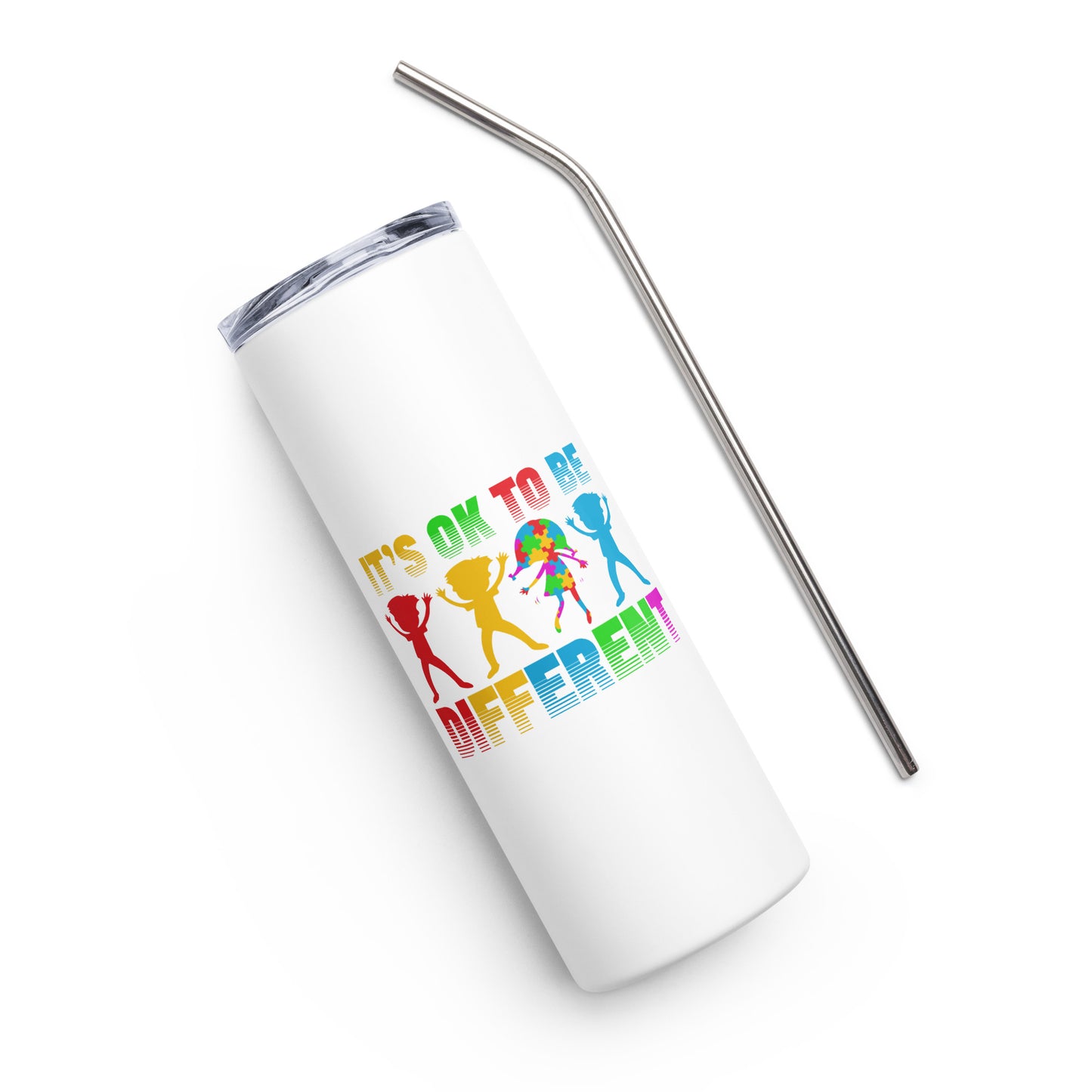 It's Ok to be Different Stainless steel tumbler