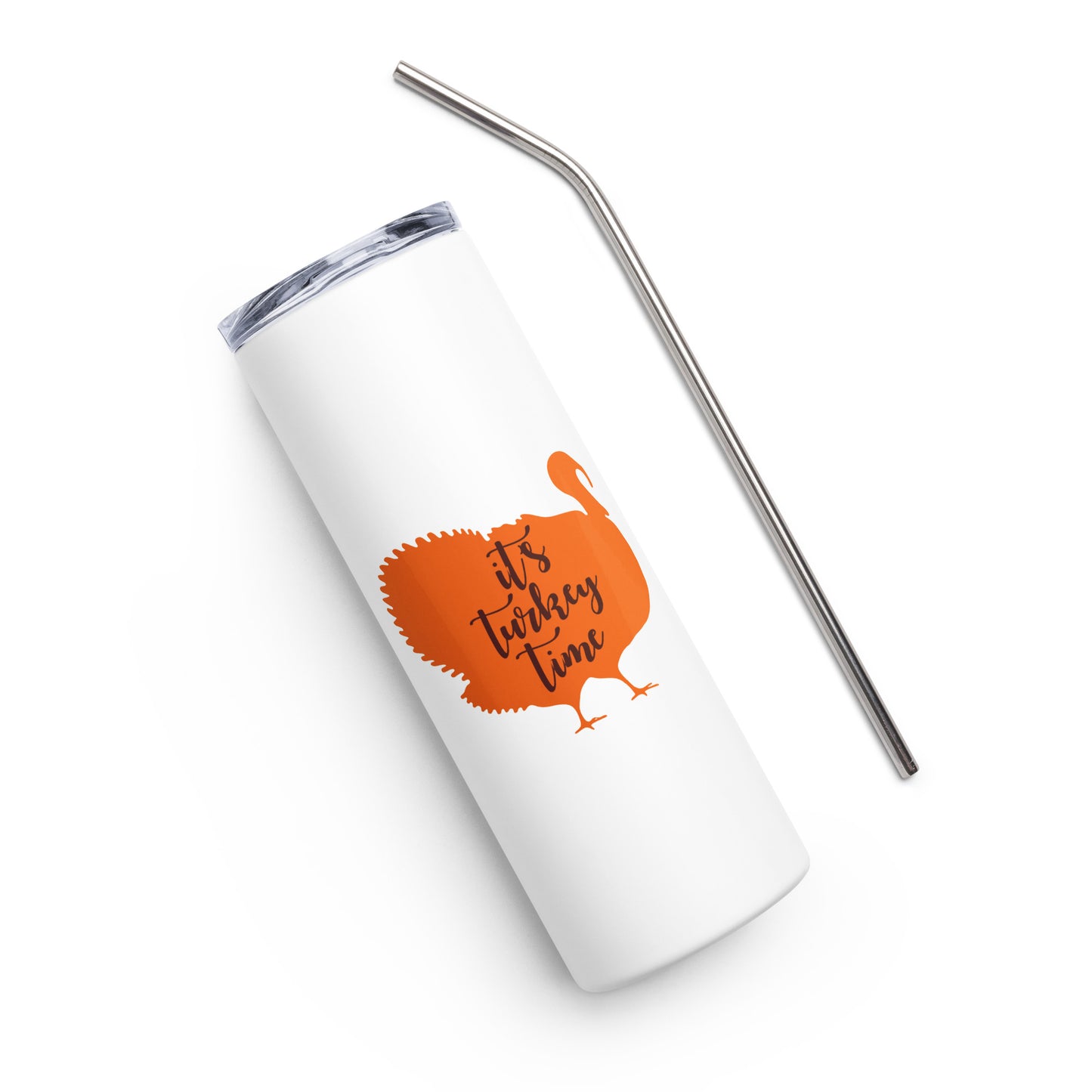 It's Turkey Time Stainless steel tumbler