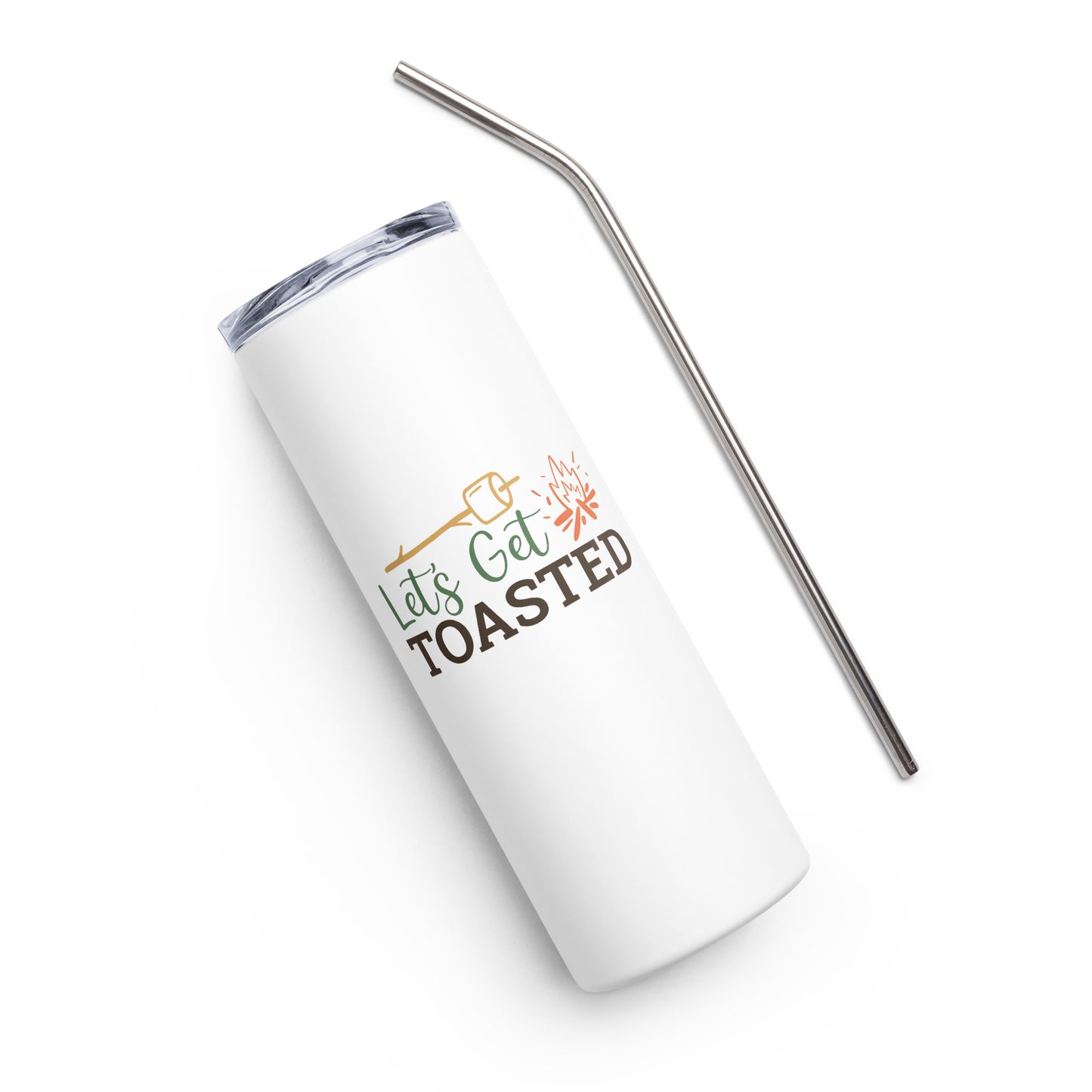 Let's Get Toasted Stainless steel tumbler