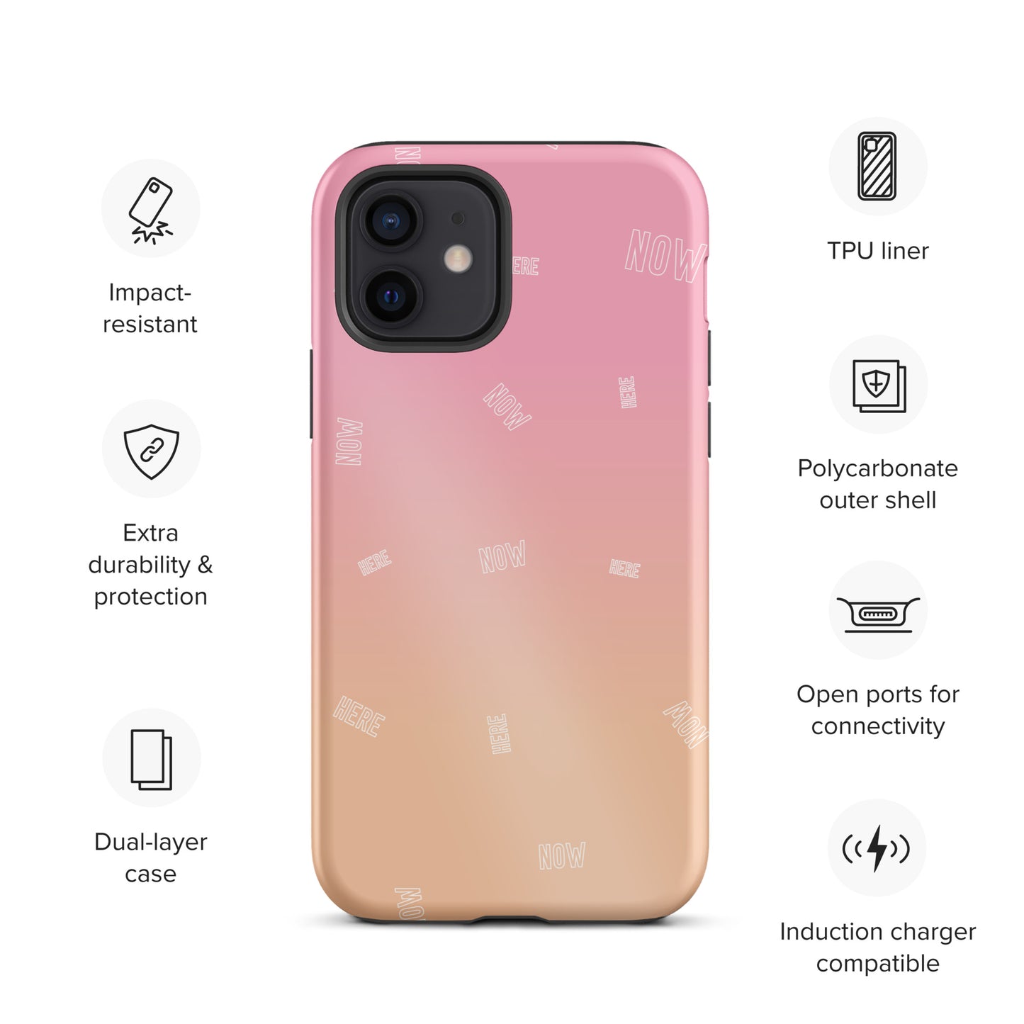 Here Now Tough iPhone case