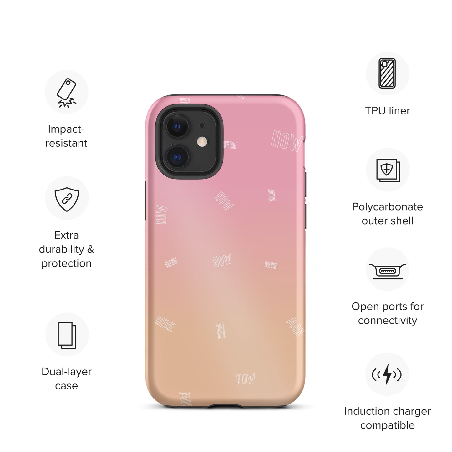 Here Now Tough iPhone case