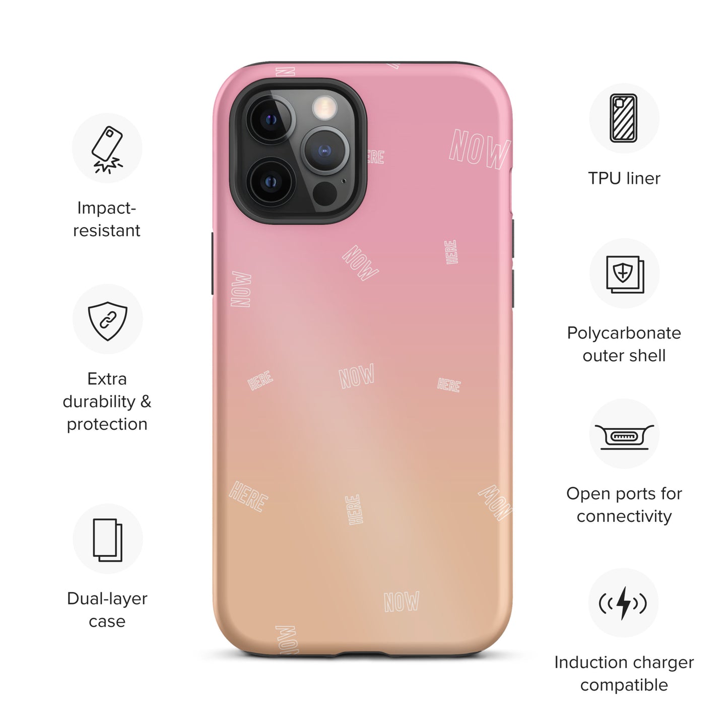 Here Now Tough iPhone case