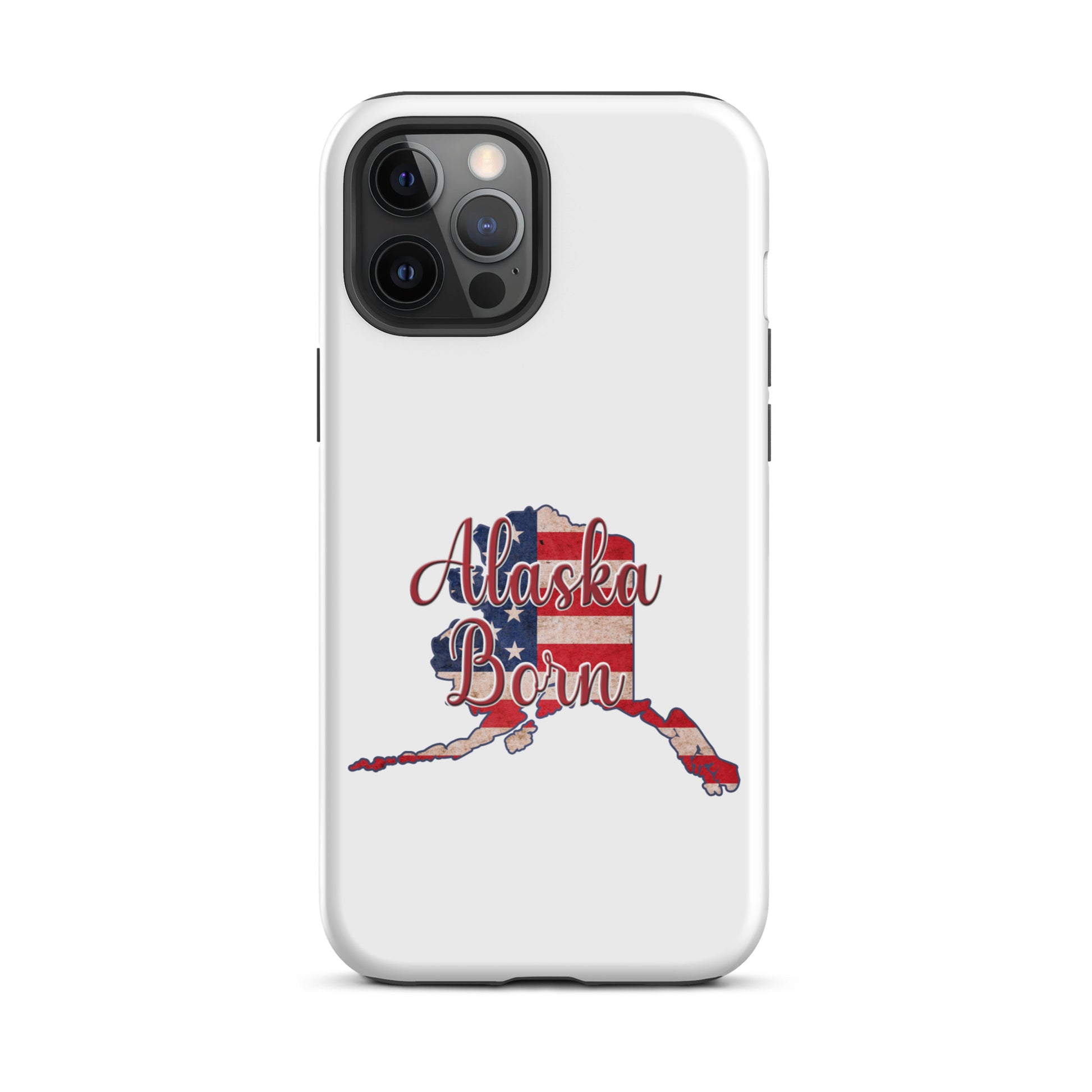 Alaska Born US Flag Tough iPhone Case