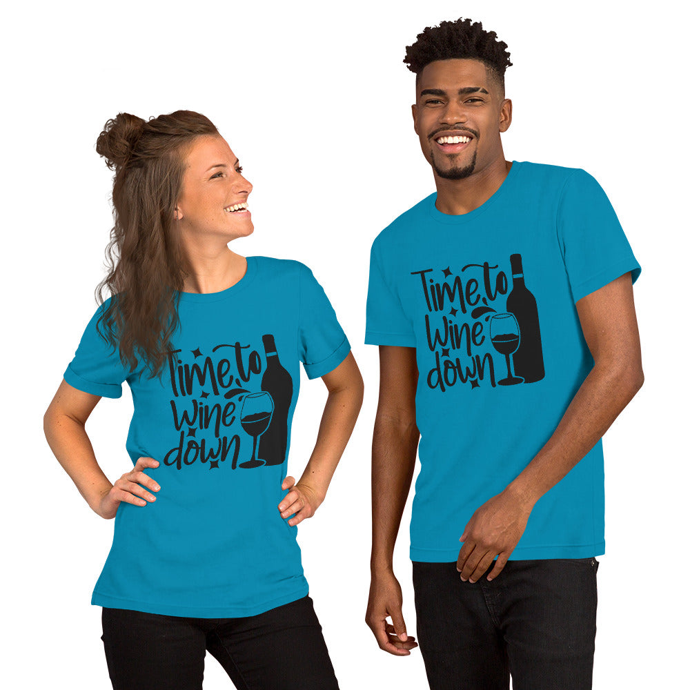 Time to Wine Down Unisex t-shirt