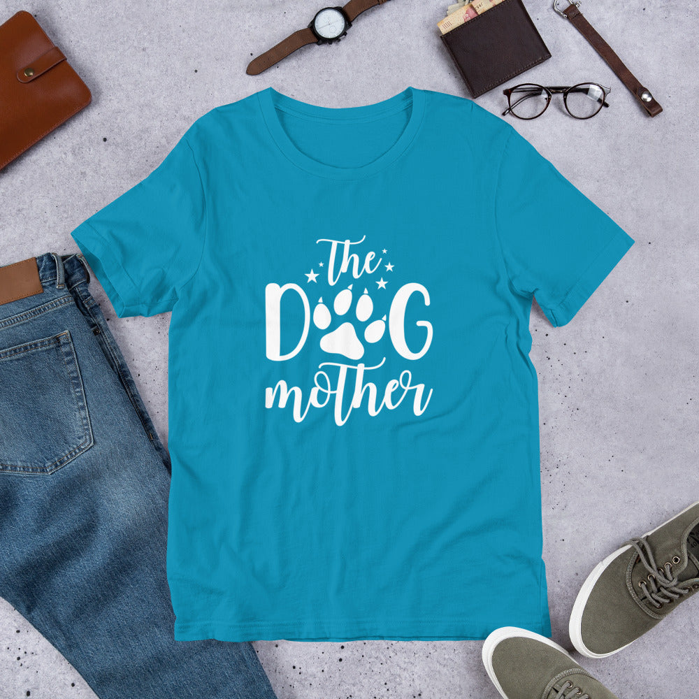 The Dog Mother Unisex t-shirt