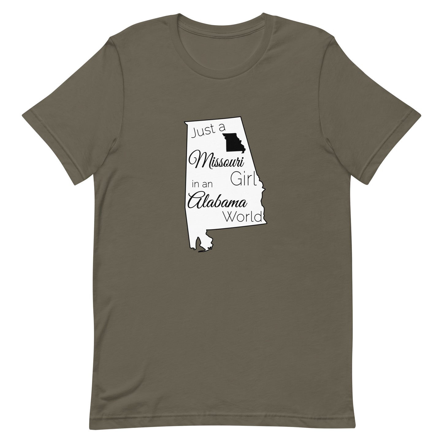 Just a Missouri Girl in an Alabama World Unisex t-shirt