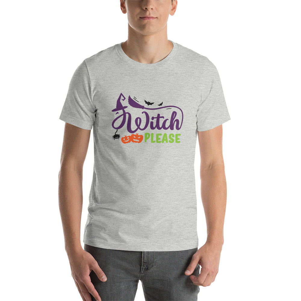 Witch Please Unisex t-shirt