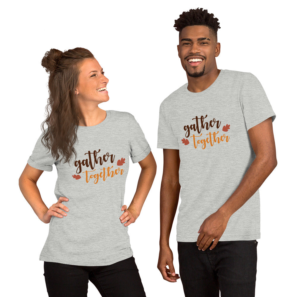 Gather Together Unisex T-shirt