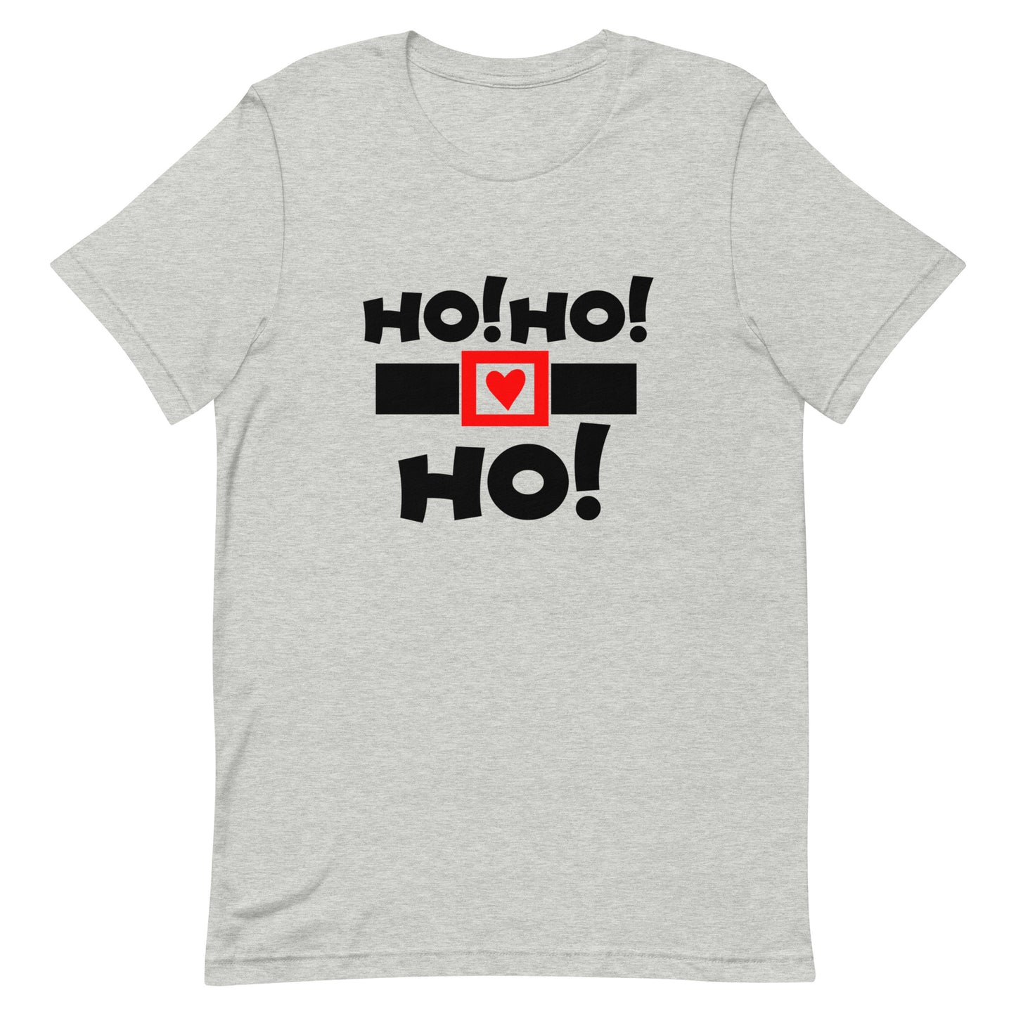 Ho Ho Ho Unisex t-shirt