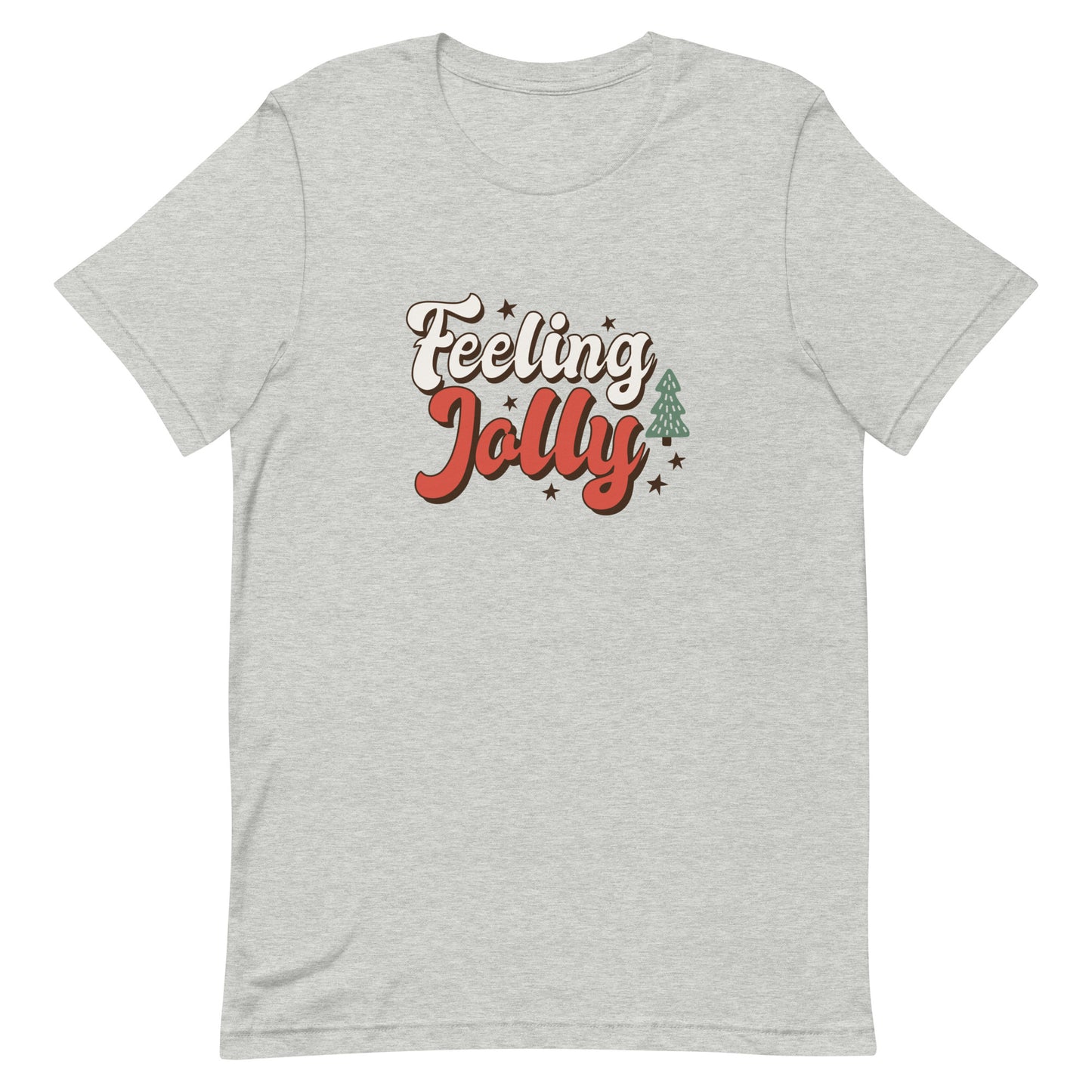 Feeling Jolly Unisex T-shirt