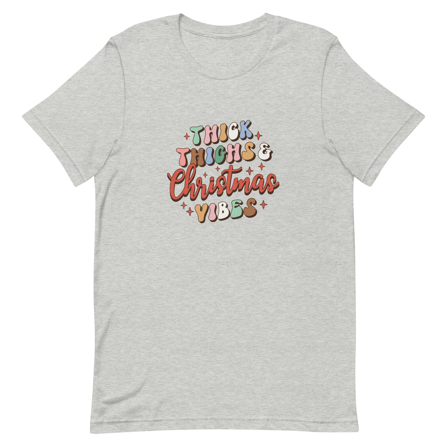Thick Thighs & Christmas Vibes Unisex t-shirt