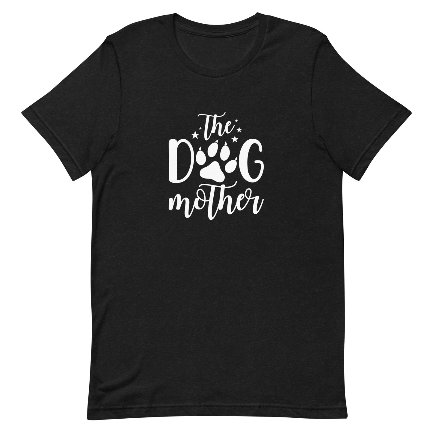 The Dog Mother Unisex t-shirt