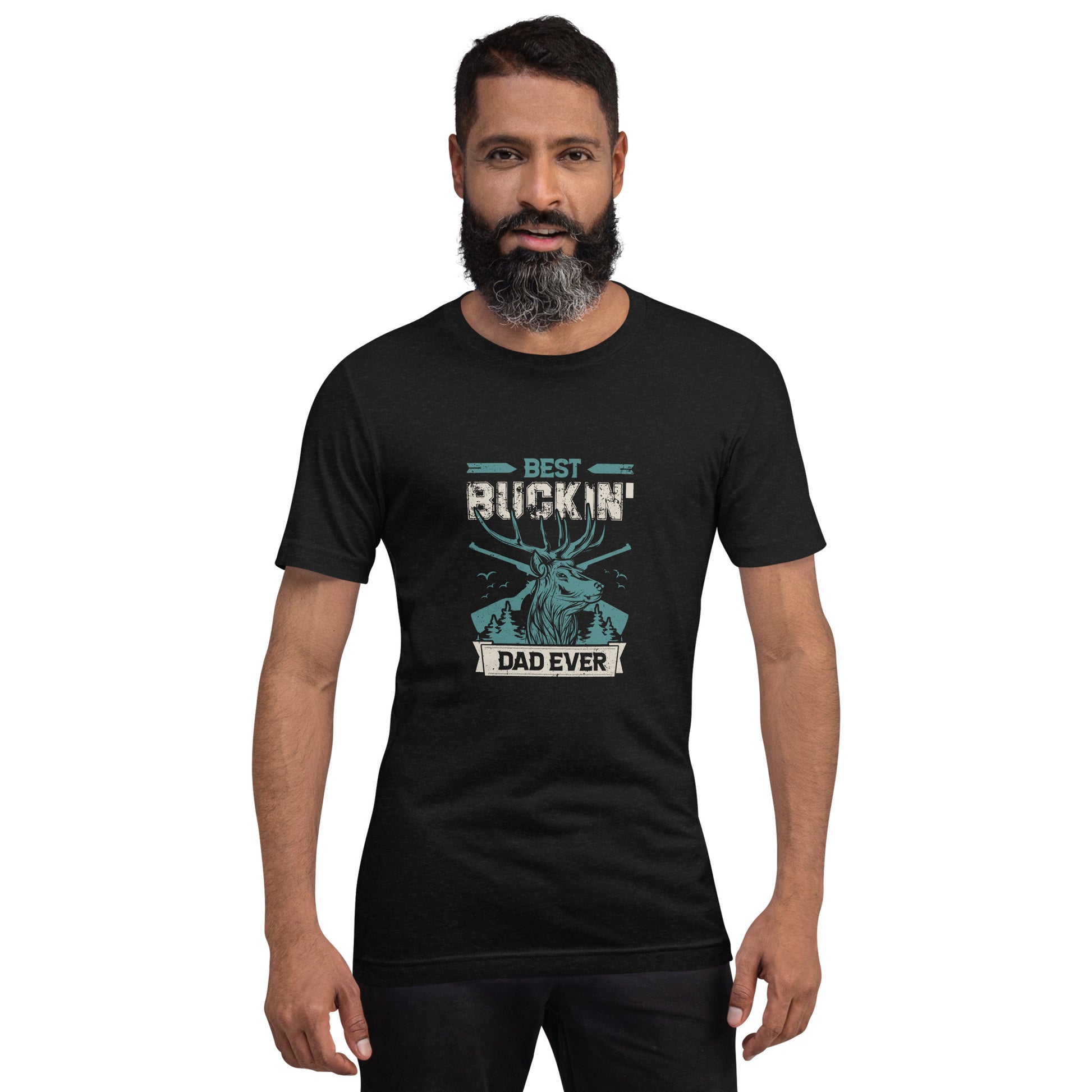 Best Buckin' Dad Ever Unisex Tshirt