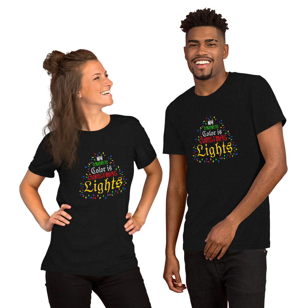 My Favorite Color is Christmas Lights Unisex t-shirt